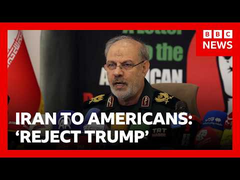 Iran’s Revolutionary Guards encourage Americans to reject Donald Trump’s policies | BBC News