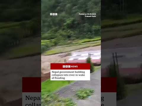 Nepal government building collapses into river in wake of floods. #BBCNews