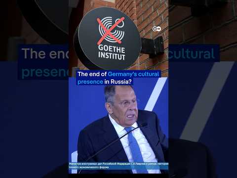 Goethe-Institut closed in Russia: Germany’s cultural outpost | DW News