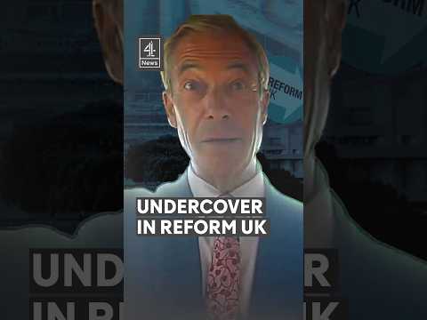 Undercover in Reform UK