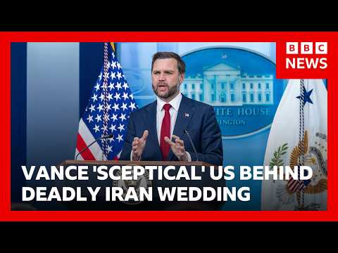 JD Vance ‘sceptical’ that US was behind deadly Iran wedding strike | BBC News