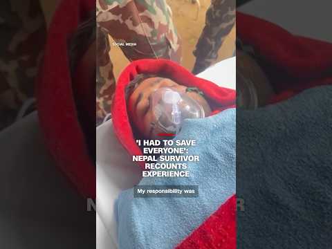 ‘I had to save everyone’: Nepal survivor recounts experience