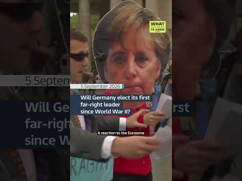 Will Germany elect its first far-right leader since World War II?
