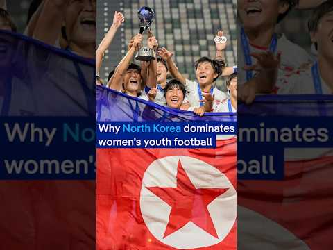 Why is North Korea so good at women’s youth football? | DW News
