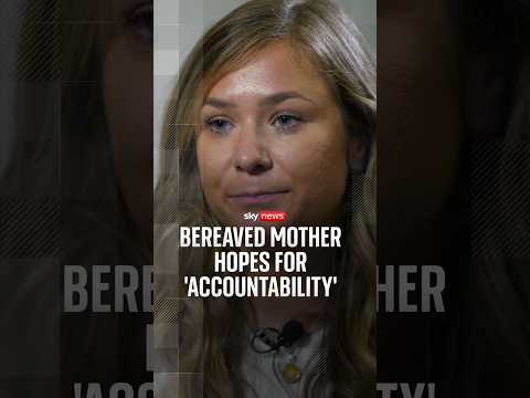 Bereaved mother hopes for ‘accountability’