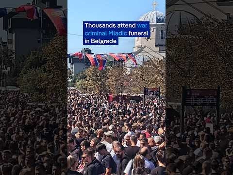 Crowd gathers for war criminal Ratko Mladic’s funeral  in Belgrade | DW News