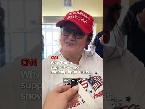 Why Trump supporters are showing up in Texas