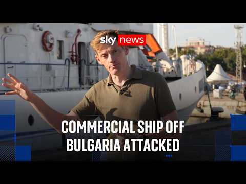 Why the Bulgaria ship attack is so significant