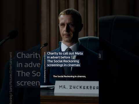 Charity to call out Meta in advert before The Social Reckoning screenings in cinemas