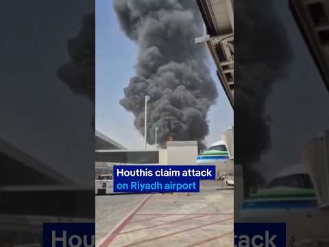 Houthis claim attack on Riyadh airport | DW News