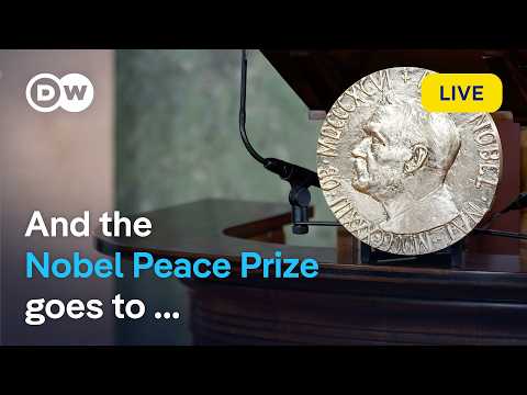 Live: Nobel Peace Prize announcement imminent | DW News