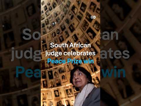 South African judge celebrates Nobel Peace Prize win | DW News