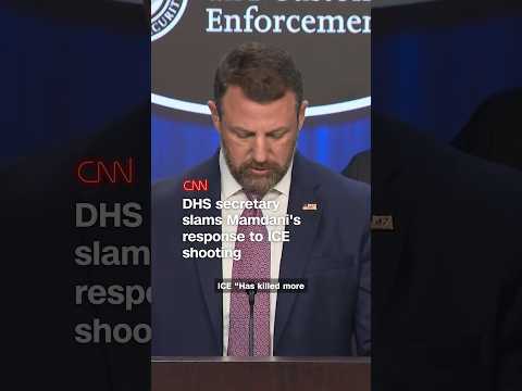 DHS secretary fires back at Mamdani over ICE shooting response