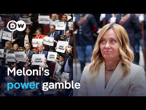 Is Italy’s Giorgia Meloni changing the rules to stay in power? | DW News