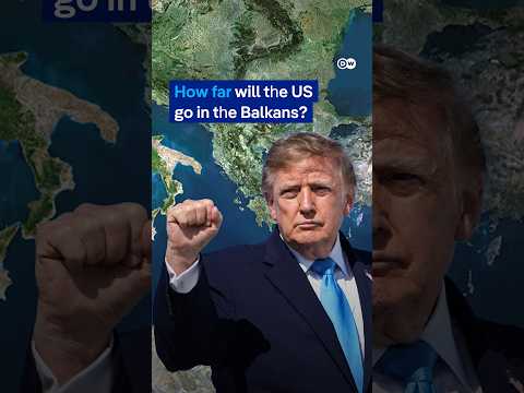 How far is the US willing to go in Balkans? | DW News