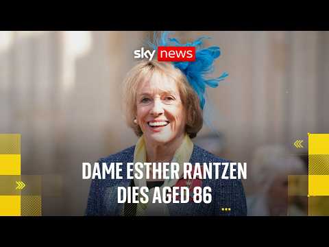 Broadcaster and campaigner Dame Esther Rantzen dies aged 86