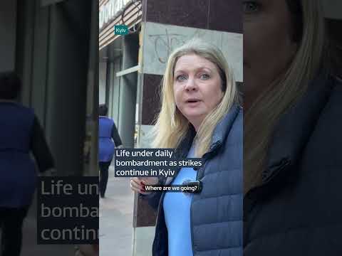 Life under daily bombardment as strikes continue in Kyiv