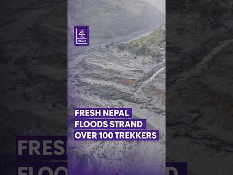 Fresh Nepal floods strand over 100 trekkers