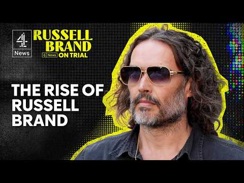 How Russell Brand became one of Britain’s biggest stars | Russell Brand on Trial