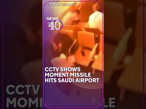 CCTV shows moment Houthi missile hits Saudi airport