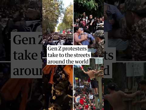 Gen Z protesters take to the streets around the world