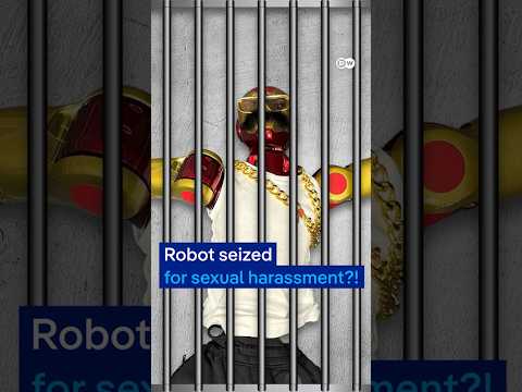 Can a robot commit harassment? Police seize humanoid | DW News