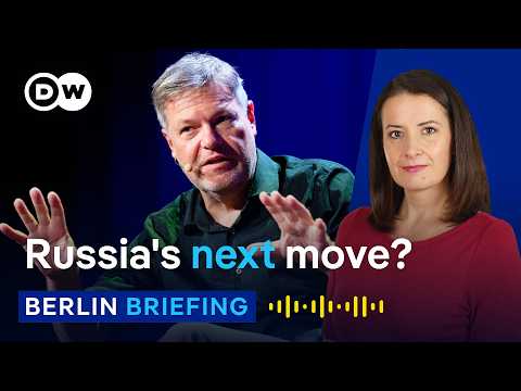 Former German Economy Minister Habeck: Russia is still the biggest threat | Berlin Briefing