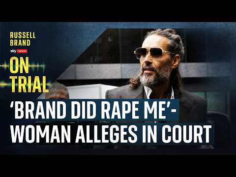 ‘Russell Brand did rape me’ – his first accuser gives evidence