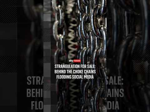 Strangulation for sale: Behind the choke chains flooding social media