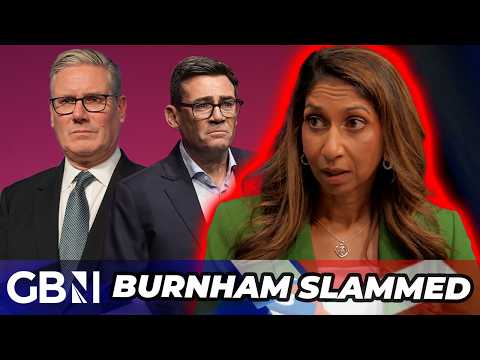 ‘Andy Burnham is Keir Starmer with a TikTok account!’ – Suella Braverman SLAMS Prime Minister