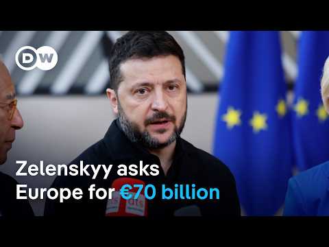 Will Europe answer Ukraine’s €70 billion funding appeal?  | DW News