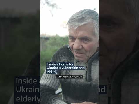 Inside a home for Ukraine’s vulnerable and elderly