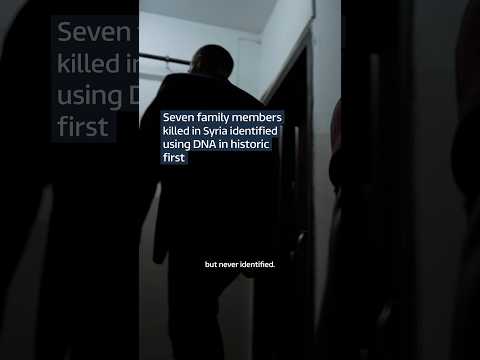 Seven family members killed in Syria identified using DNA in historic first