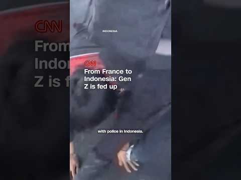 From France to Indonesia: Gen Z is fed up
