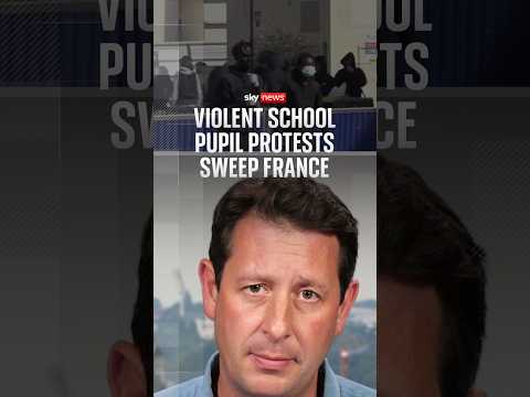 Violent school pupil protests sweep France