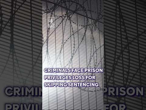 Judges in England and Wales could strip prison privileges from criminals who skip sentencing
