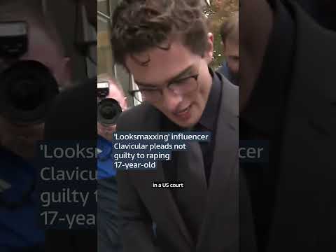 ‘Looksmaxxing’ influencer Clavicular pleads not guilty to raping 17-year-old