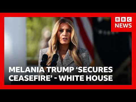 White House says Melania Trump brokers truce for Ukraine city ‘on brink of disaster’ | BBC News