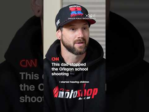 This dad stopped the Oregon school shooting