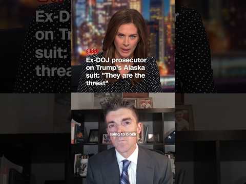 Ex-DOJ prosecutor on Trump’s Alaska suit: “They are the threat”