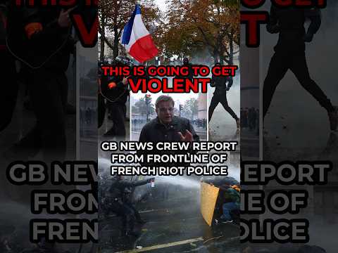 Riots in Paris: “This is going to get VIOLENT”
