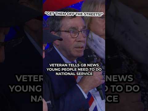 Veteran tells GB News: Young people NEED National Service