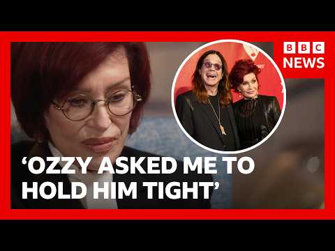 Sharon Osbourne reflects on Ozzy’s final moments: ‘He asked me to hold him tight’ | BBC News