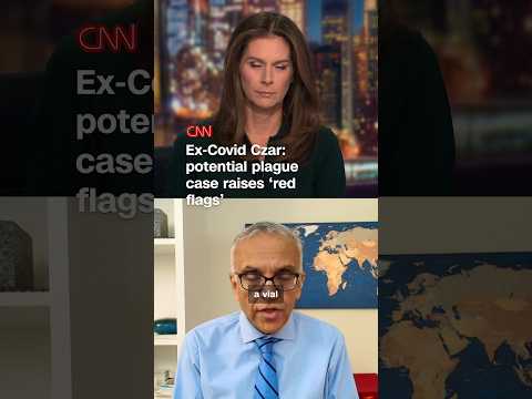 Ex-COVID Czar: Potential Plague Case Raises ‘Red Flags’