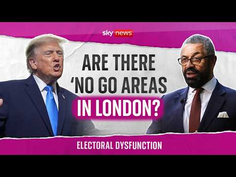 James Cleverly: ‘Donald Trump is wrong’ about London